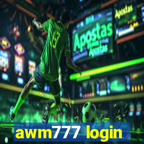 awm777 login